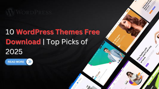 10 WordPress Themes Free Download | Top Picks of 2024