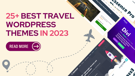 25+ Best Travel WordPress Themes in 2023