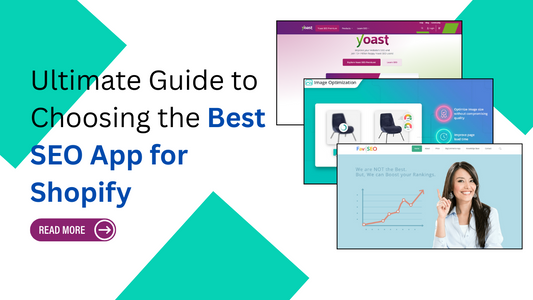 Ultimate Guide to Choosing the Best SEO App for Shopify