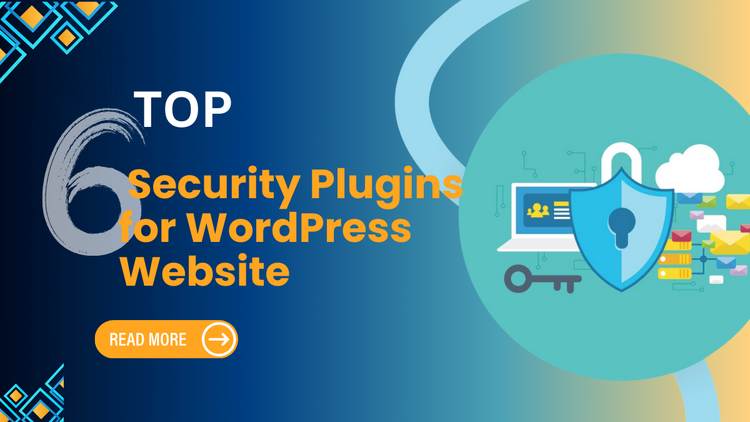 Top 6 Security Plugins for WordPress Website – Mizan Themes
