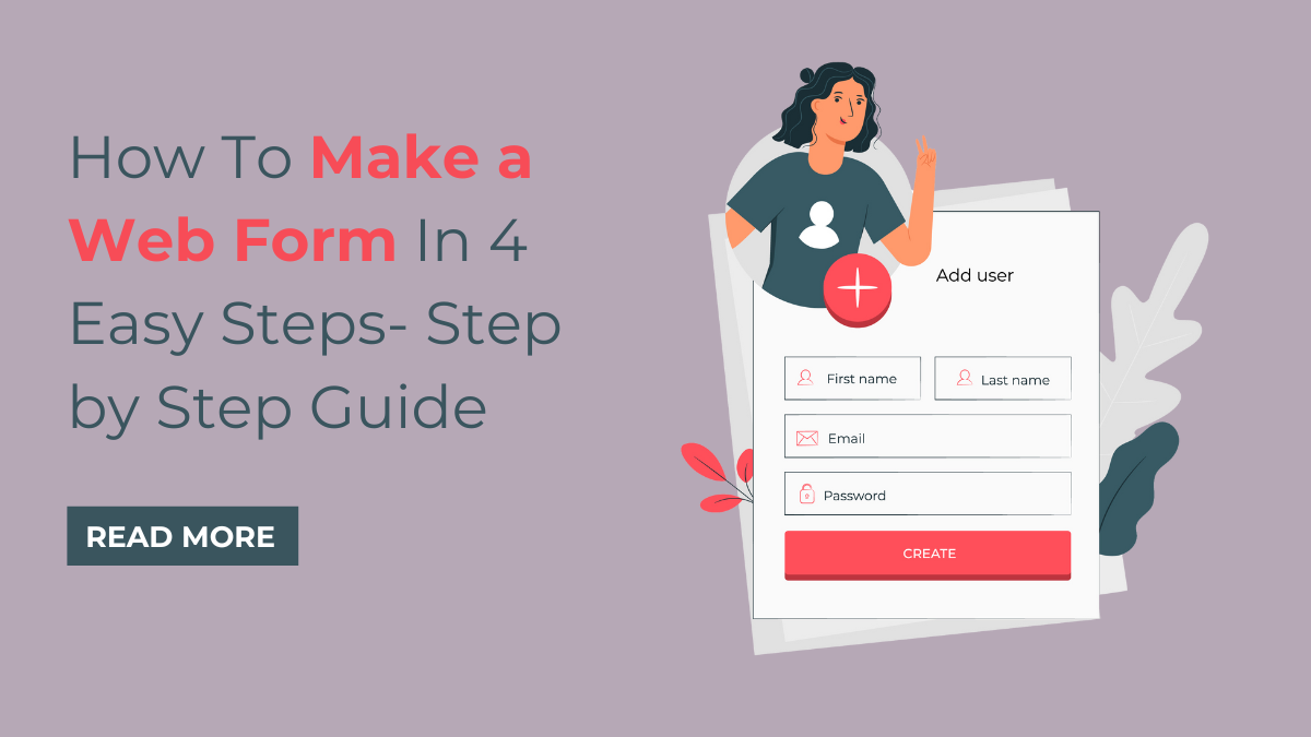 How To Make a Web Form In 4 Easy Steps- Step by Step Guide – Mizan Themes