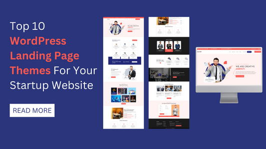 Top 10 WordPress Landing Page Themes For Your Startup Website