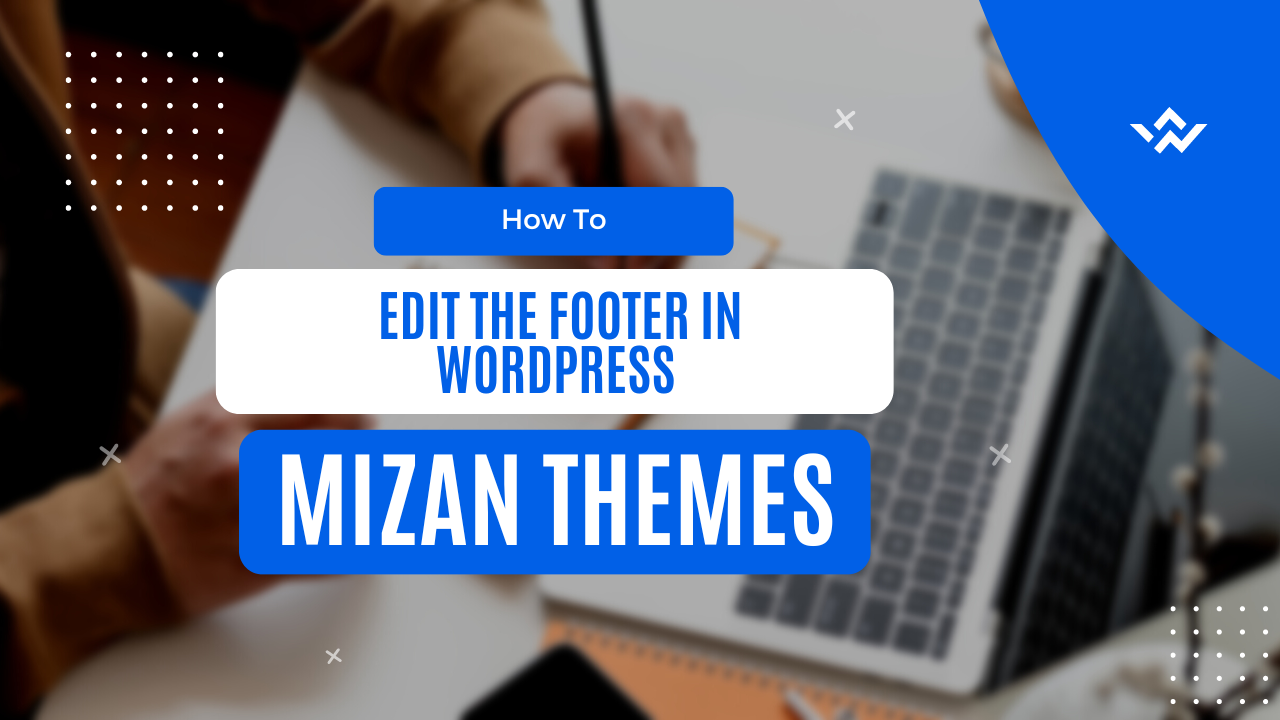 How to edit the footer in WordPress